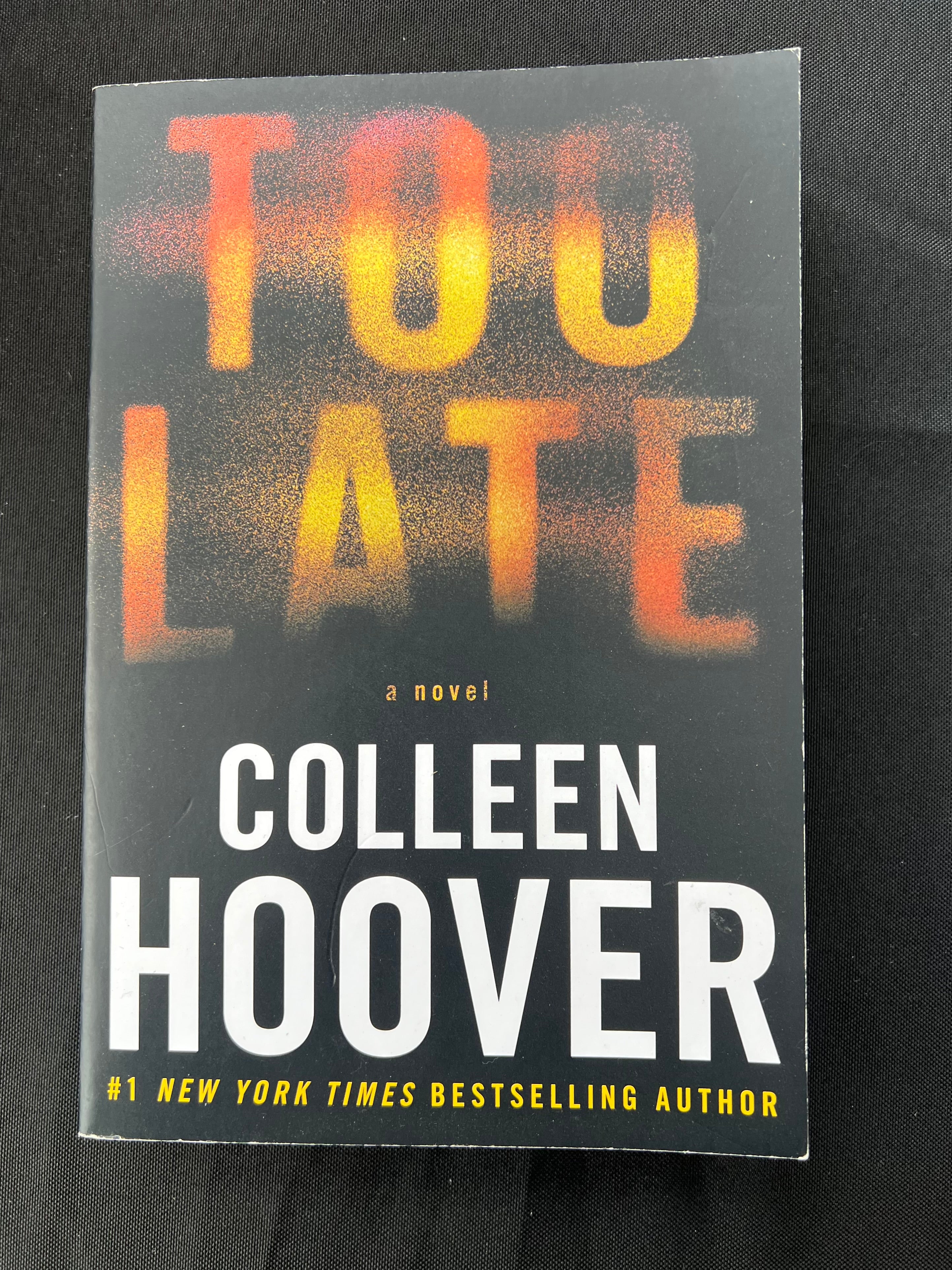 Too Late by Colleen Hoover