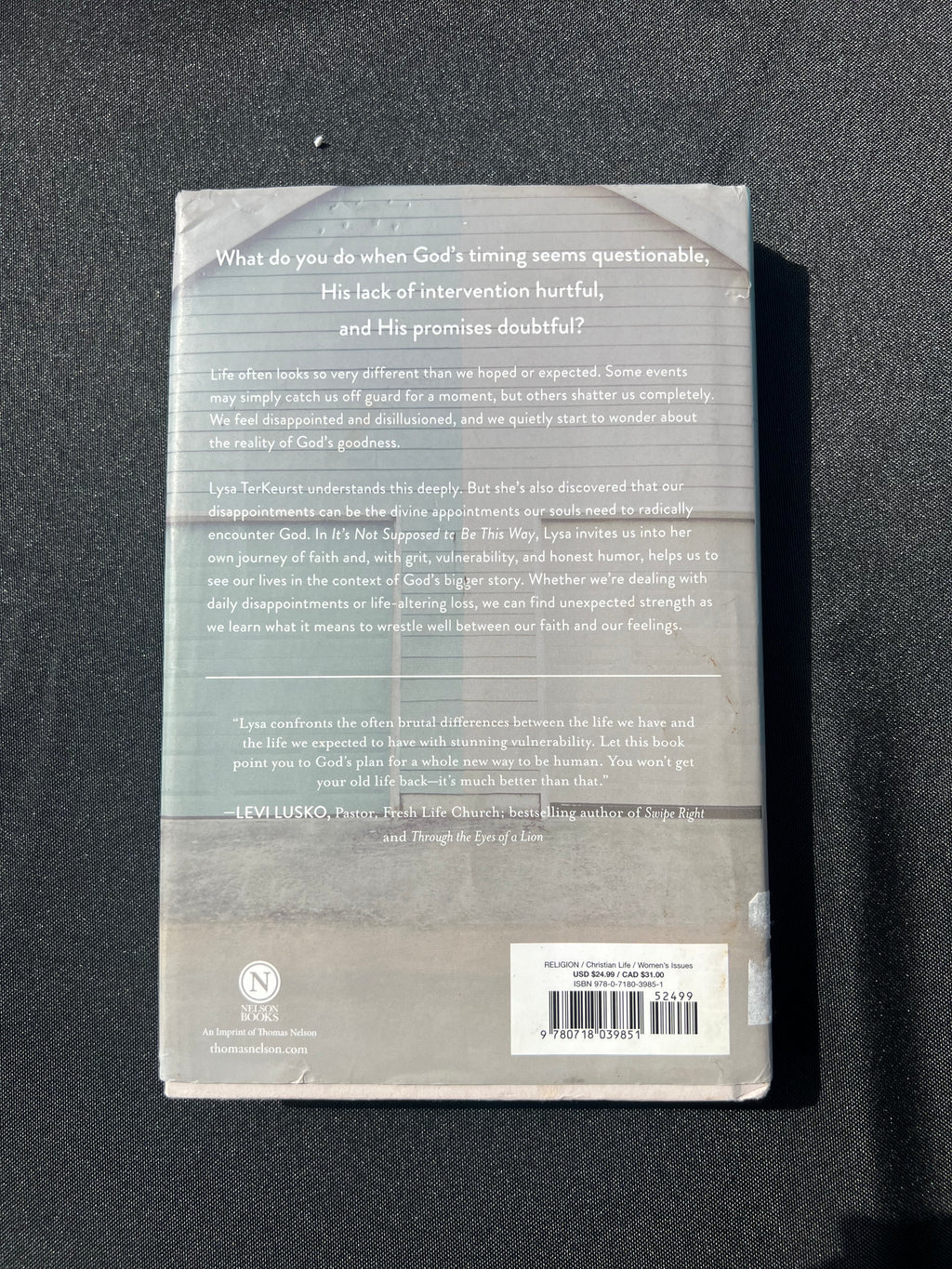 It’s Not Supposed To Be This Way by Lysa Terkeurst