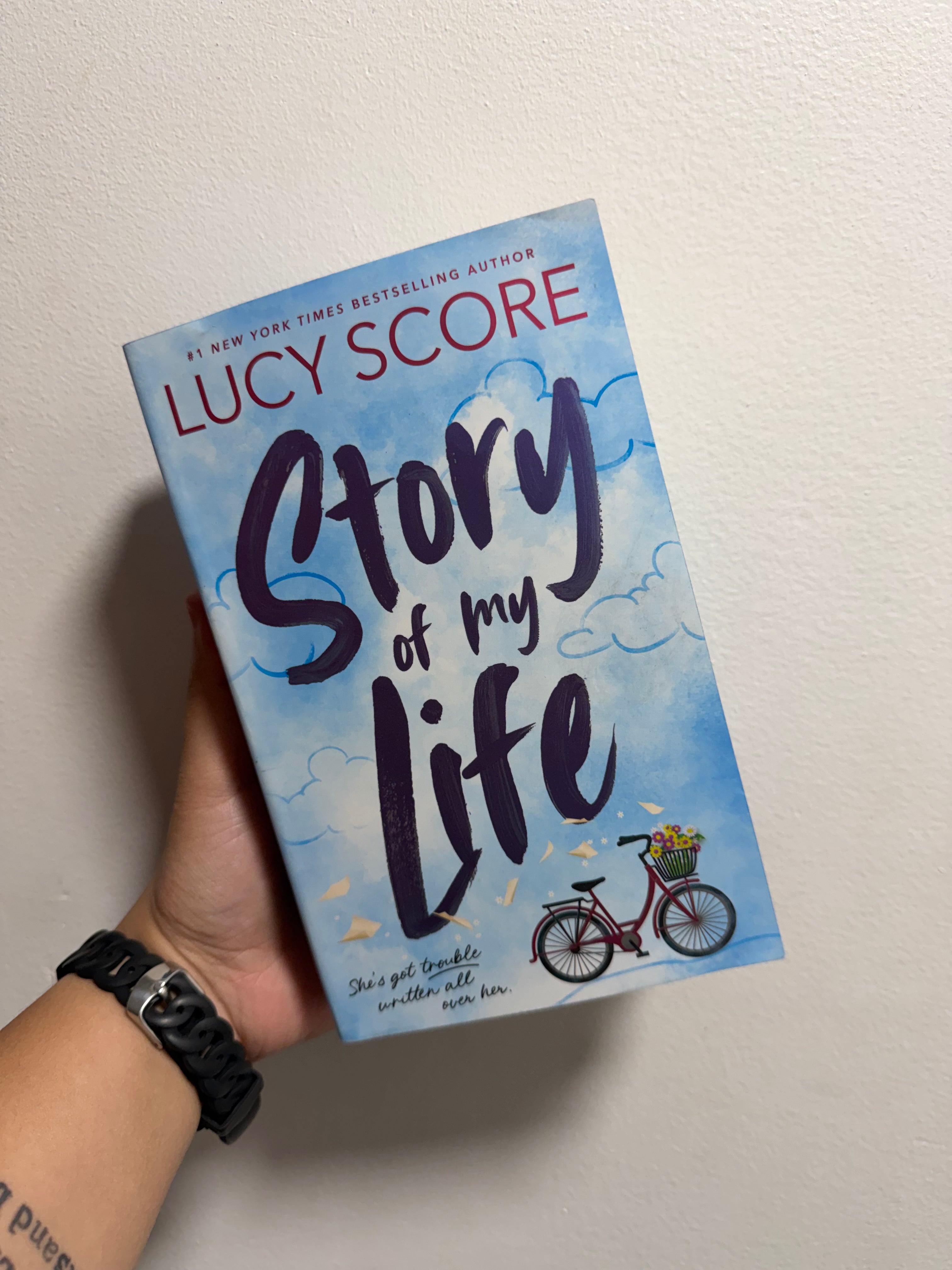Story of my Life by Lucy Score