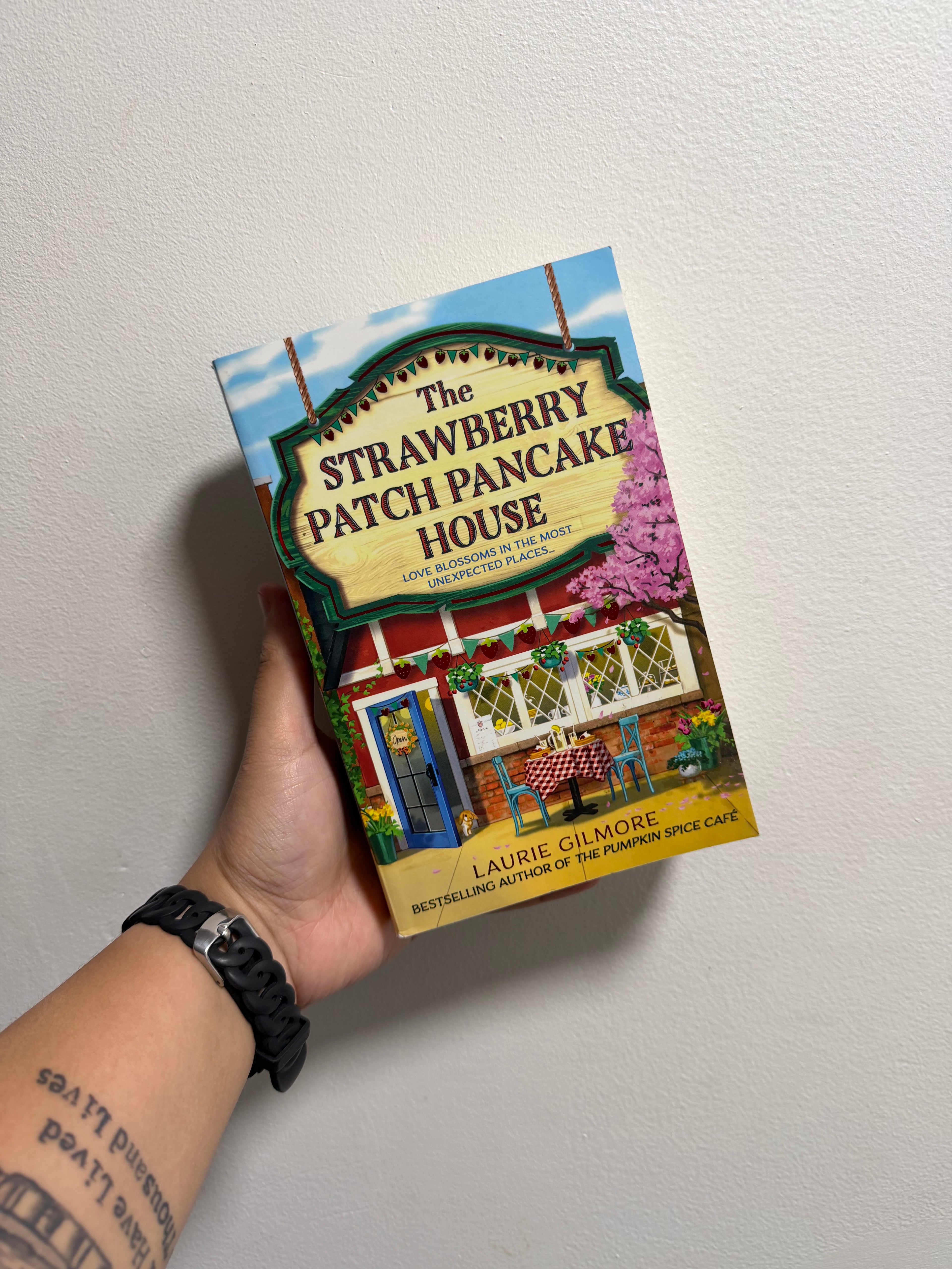 The Strawberry Patch Pancake House by Laurie Gilmore