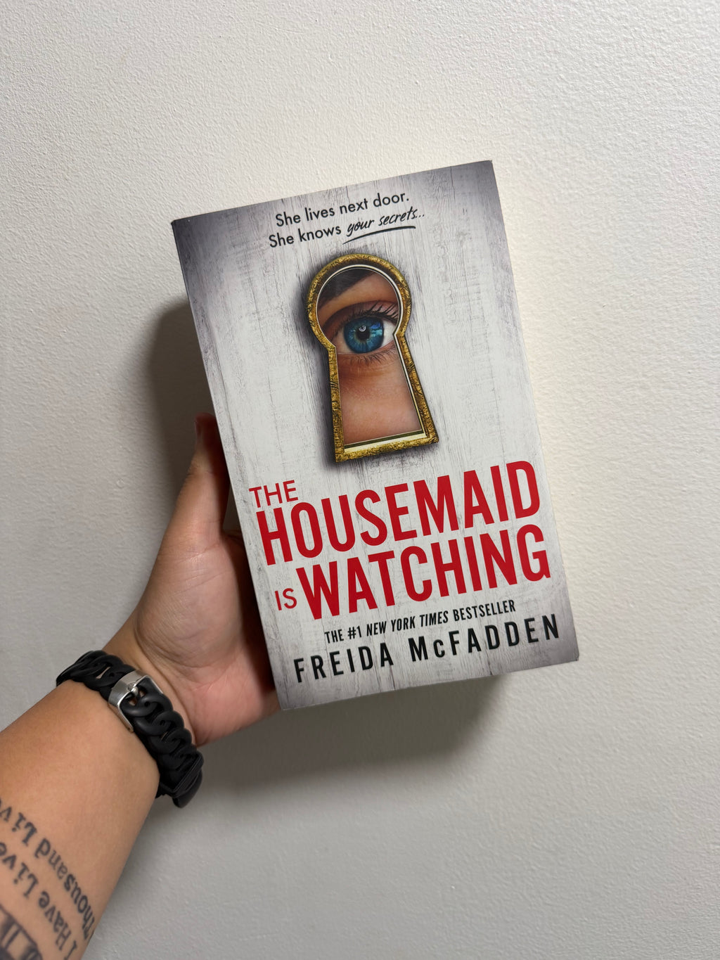 The Housemaid Is Watching by Freida McFadden