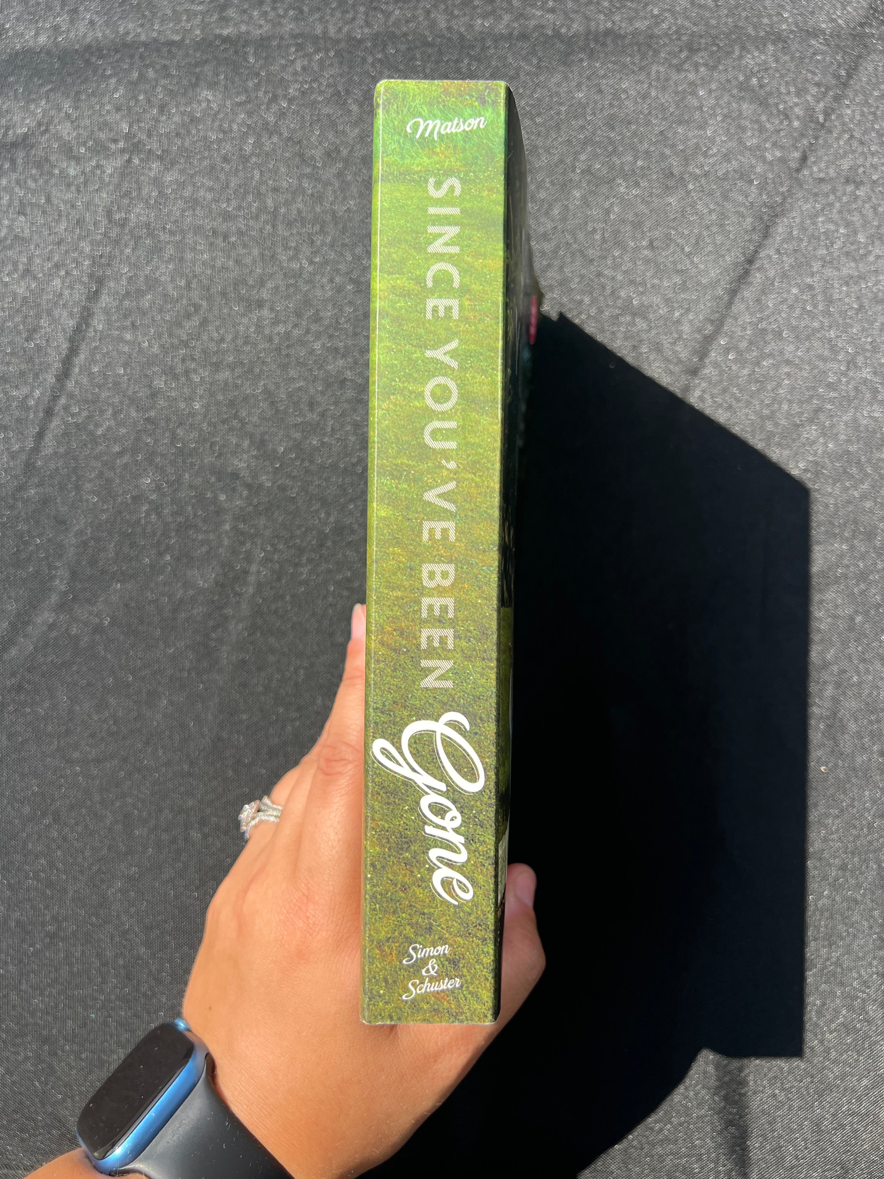 Since You’ve Been Gone by Morgan Matson