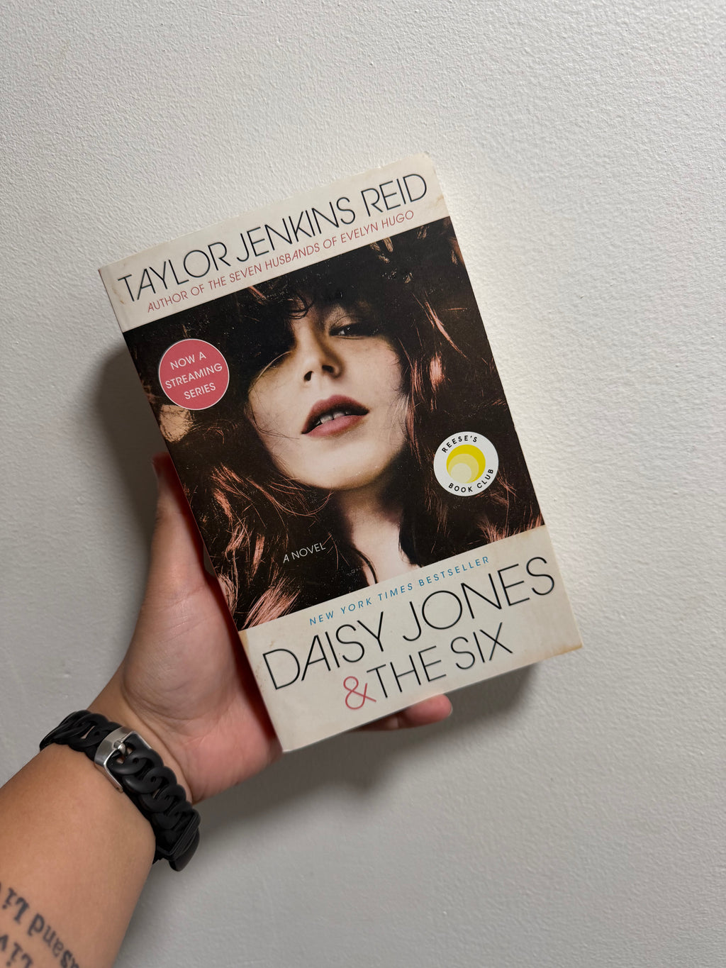 Daisy Jones & The Six by Taylor Jenkins Reid