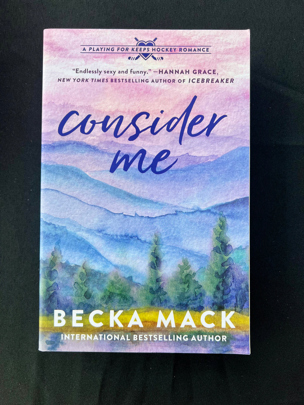 Consider Me by Becka Mack